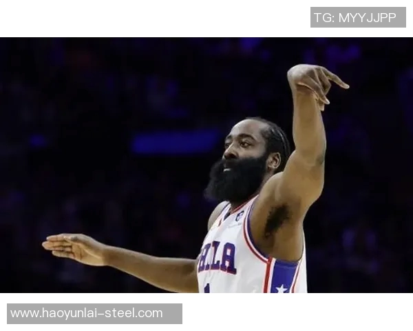 哈登表现下滑引发76人续约犹豫或将影响未来计划
